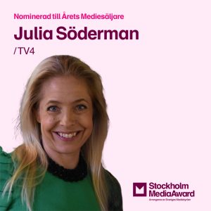 Julia Söderman, nominerad till Årets Mediesäljare i StockholmMediaAward
